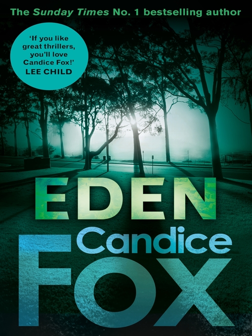 Title details for Eden by Candice Fox - Wait list